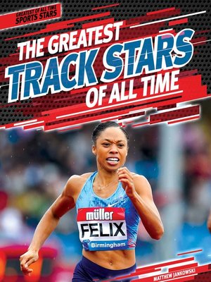 cover image of The Greatest Track Stars of All Time